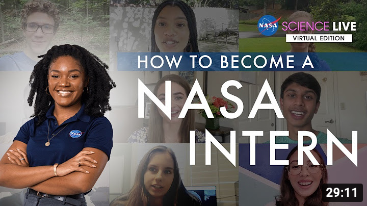 NASA Science Live: How to Become a NASA Intern